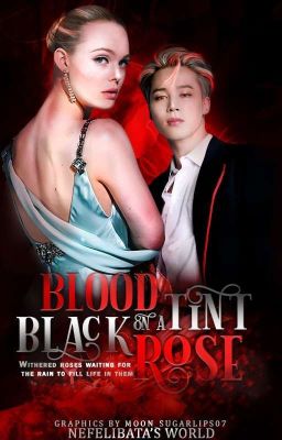 Blood Tint on a Black Rose ➳ PJM [✓]