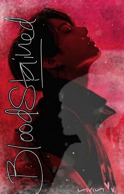 Bloodstained (Jungkook × Reader) 18+