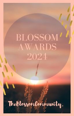 Blossom Awards 2024 || COMPLETE