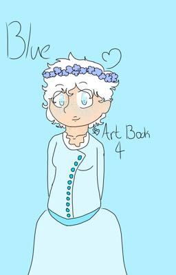 Blue (Art Book 4) 