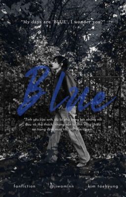 Blue | Kim Taehyung