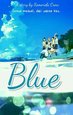 Blue : Sky [END]