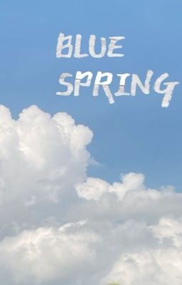 Blue Spring   -   [ Taehyun ]