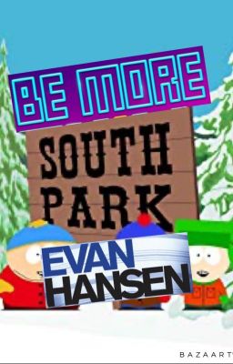 BMC and DEH Oneshots: South Park