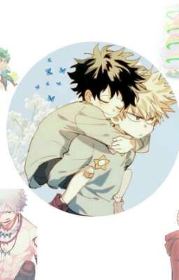 [BNHA][KatsuDeku] Một số đoản về KatsuDeku.❤