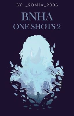 BNHA one shots 2