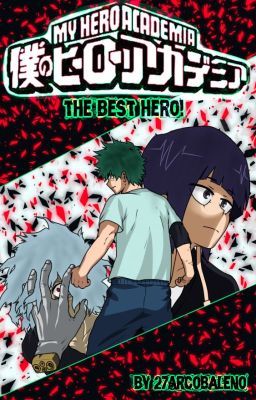 BNHA - The best hero!