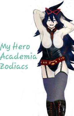 Bnha Zodiacs