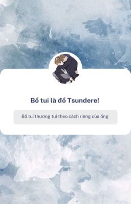 Bồ tui là đồ tsundere!