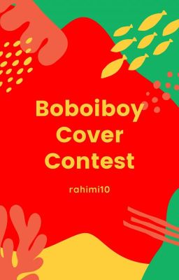 Boboiboy Cover Contest[CLOSE]