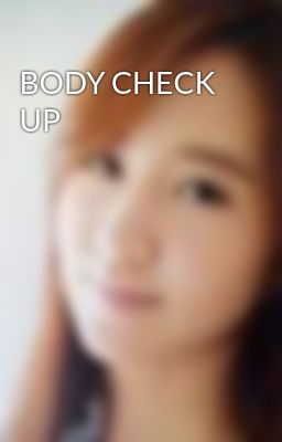 BODY CHECK UP