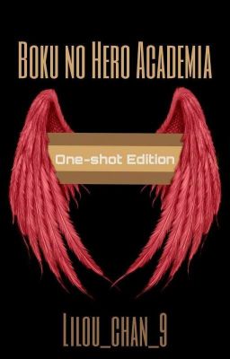 Boku no Hero Academia | One-shot's Edition |