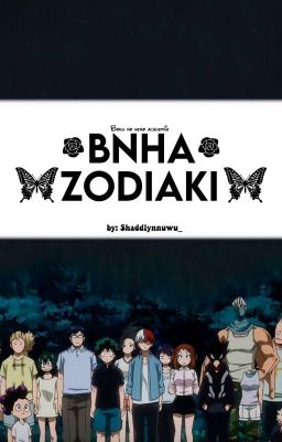 🐉°.BOKU NO HERO ACADEMIA || Zodiaki .°🐉