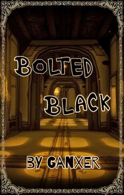 Bolted Black