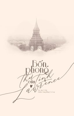 Bốn Phong Thư Tình Của Lawrence - Cố Kỷ