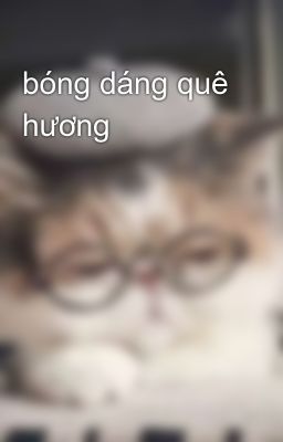 bóng dáng quê hương