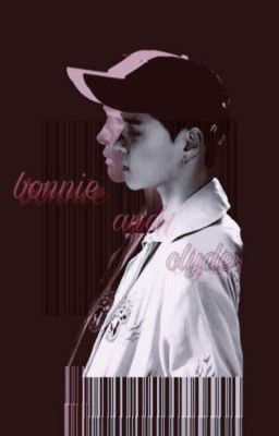 bonnie & clyde •|•|• DEAN_kwon hyuk