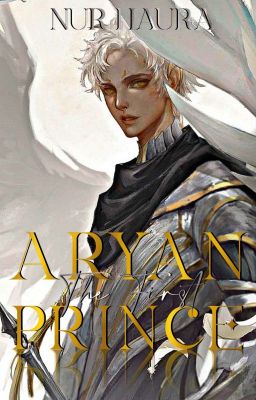 Book 3: Aryan The First Prince [✓]