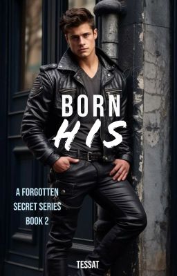 Born His - Book #2 (Completed)