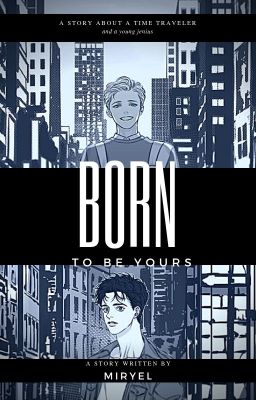 Born To Be Yours - Starker [Young Tony x Peter] (ENG)