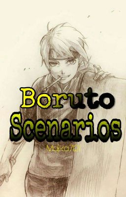 Boruto Scenarios