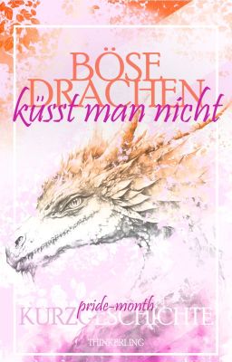 Böse Drachen küsst man nicht