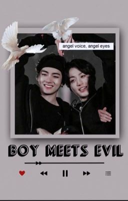 Boy Meets Evil || kσσkv