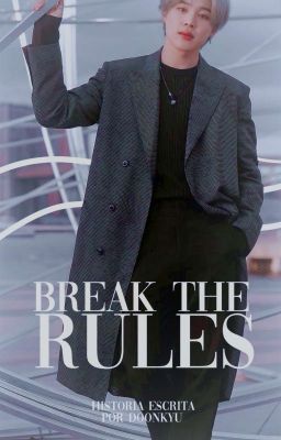 Break The Rules ; JimSu