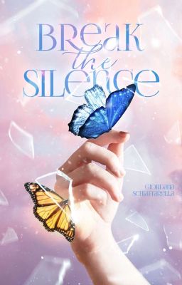 Break the silence - and fly like a butterfly