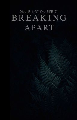 Breaking Apart ; Harry Potter [2] 