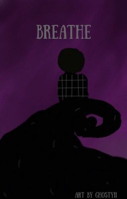 Breathe//Sander Sides Fanfic