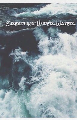 Breathing Under Water