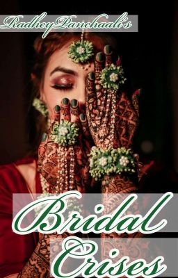 Bridal Crises 