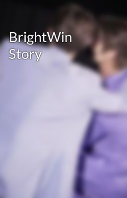 BrightWin Story
