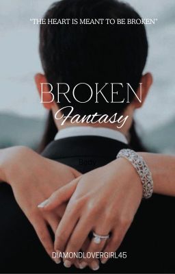 Broken Fantasy