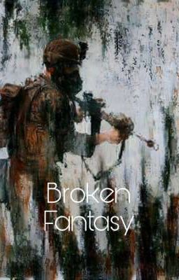 Broken Fantasy