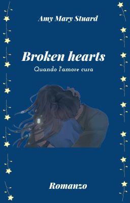 Broken Heart - Quando l'amore cura