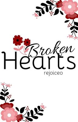 Broken Hearts