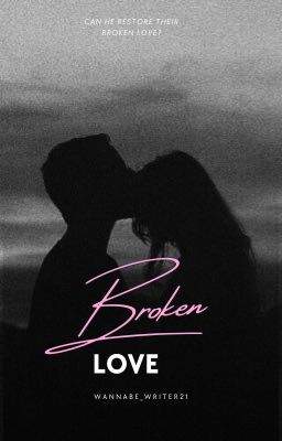 Broken Love