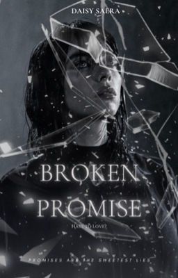 Broken Promise [HOLD]