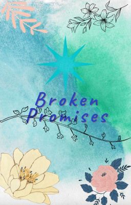 Broken Promises