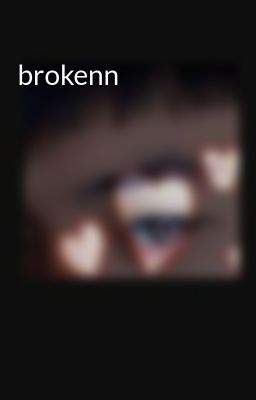 brokenn