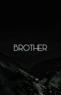 BROTHER (BTS) (ONESHOT)