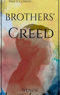 Brother's Creed (Hiatus)