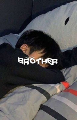 BROTHER [Taegi]