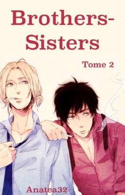 Brothers-Sisters (tome 2)