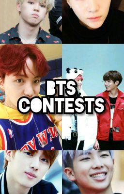 BTS Contests!