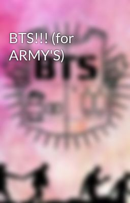 BTS!!! (for ARMY'S)