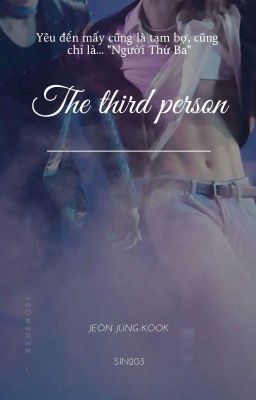 [BTS-JungKook](Two Short- SE)The third person