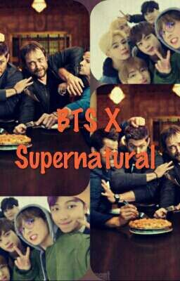 BTS X Supernatural